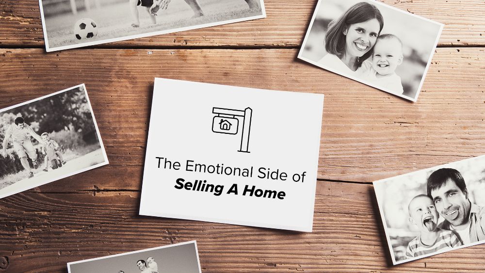 Emotional Side of Home Selling FP